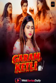 Garam Ketli (E01-E06) Akku Hot Web Series (2026)