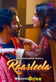 Rasaleela (E01-E05) WowEntertainment Hot Web Series (2025)