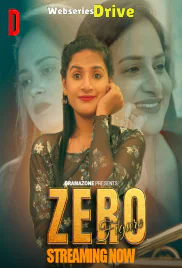 Zero Figure (E01-E03) DramaZone Hot Web Series (2026)
