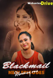 Blackmail (E05-E08) Nazar Hot Web Series (2025)