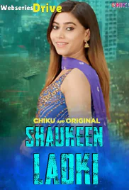 Shaukeen Ladki Chikuapp Hot Short Film (2025)