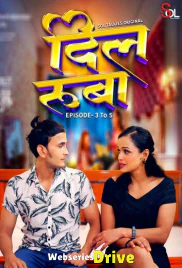 Dil Ruba (E03-E05) SolTalkies Hot Web Series (2025)