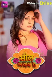 Seal Ajab Hai (E01-E02) Battameez Hot Web Series (2025)