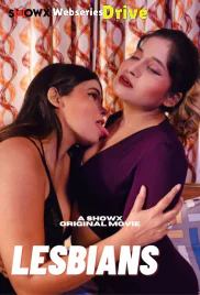 Lesbians ShowX Hot Short Film (2025)